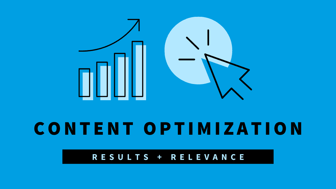 How to Use Content Optimization to Boost Relevance and Results - rellify