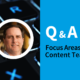 Focus Areas for Content Teams: A Marketing Expert Q&A