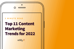 content marketing trends for 2022
