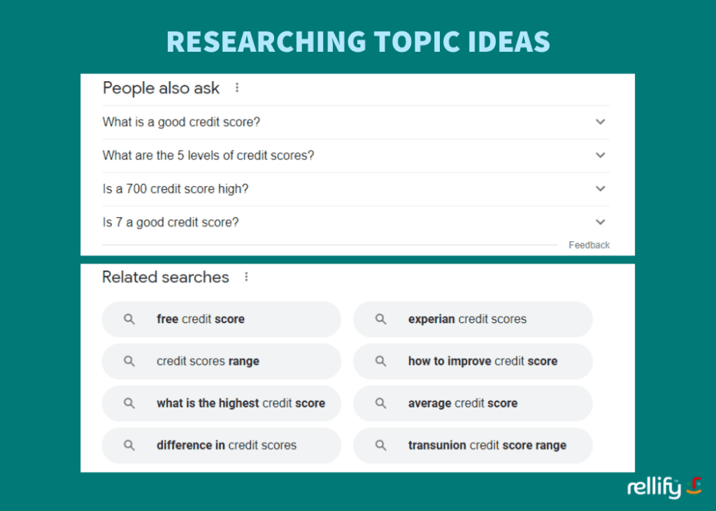 Using Google's People also ask and Related searches features to research topic ideas during content ideation
