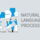 Natural Language Processing: Ein Leitfaden