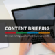 Content Briefing: Wie man großartige Inhalte vorbereitet