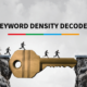 Keyword Density Decoded: Reinterpret the Concept to Get Better Results